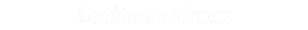 Latitude Cross